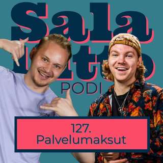 Jakso 127 - Palvelumaksut