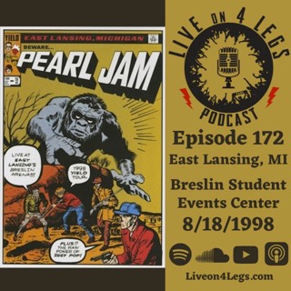 Episode 172: East Lansing, MI - 8/18/1998