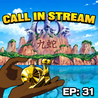 TOPT Call In Stream: Episode 31