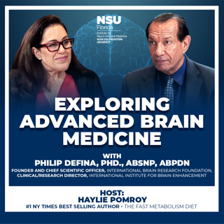 EP58: Exploring Advanced Brain Medicine with Dr. Philip DeFina