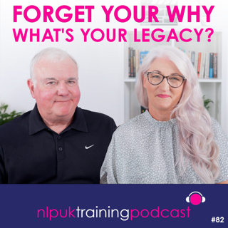 Forget Your Why - What's Your Legacy?