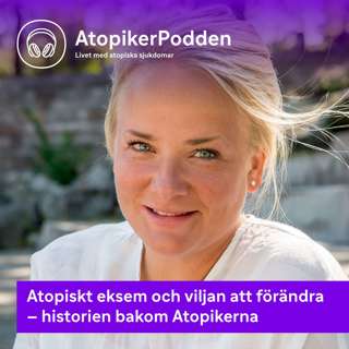 Atopiskt eksem och viljan att förändra – historien bakom Atopikerna
