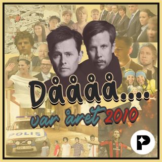 DÅÅÅ var året 2010