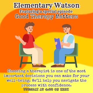 Elementary Watson - Good Therapy Matters