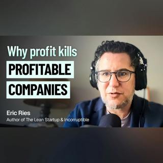 He's Diagnosed This Pattern In Hundreds Of Companies | Eric Ries (Author of The Lean Startup)
