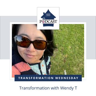 Transformation with Wendy T.