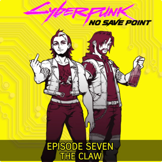 Episode Seven: The Claw