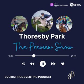 Thoresby Preview Show
