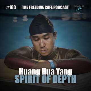 #163 | Huang Hua Yang | Spirit of Depth