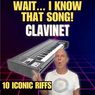 Clavinet – 10 Iconic Riffs You Know (But Didn’t Know Were Clavinet)
