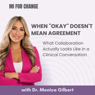 When "Okay" Doesn't Mean Agreement — What Collaboration Actually Looks Like in a Clinical Conversation