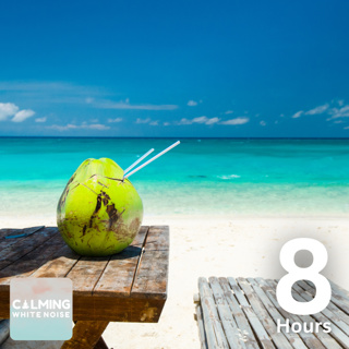 Island Vibes (8 Hours) | Soothing Beach Sounds for Relaxing