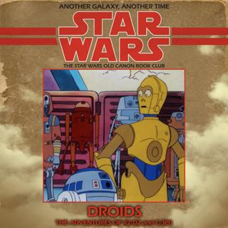 39: Droids Part 2