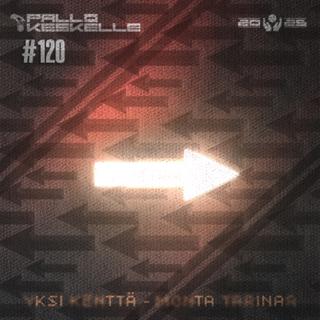 Pallo Keskelle #120: Valinnan vapaus