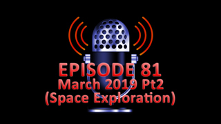 #81 - March 2019 Part 2