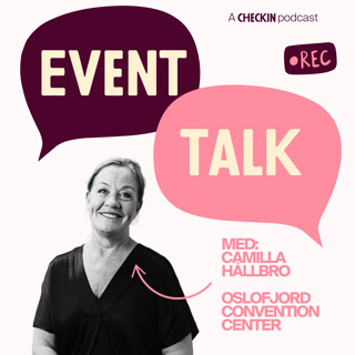 Fra Oslo til verden: Utfordringer og muligheter for store møteplasser – med Camilla Hållbro fra Oslofjord Convention Center
