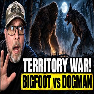 Bigfoot vs Dogman: Do They Hunt in the Same Woods?