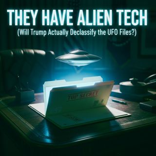 "They Have Alien Tech" — Will Trump Actually Declassify the UFO Files?