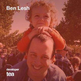 Part 2: Ben Lesh on Reactive Programming at Netflix, Massive Data, and the Threadsafe Future