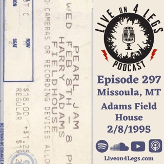 Episode 297: Missoula, MT - 2/8/1995