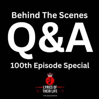 Behind The Scenes - Q&A Special