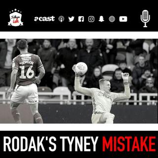 Rodak's Tyney Mistake