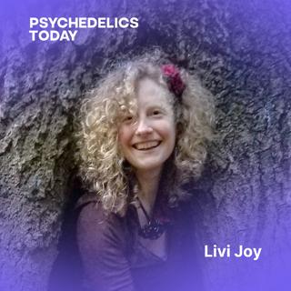 PT533 – Psychedelics in Palliative Care: Screening, Safety Measures, and Experiences With the Divine, with Livi Joy