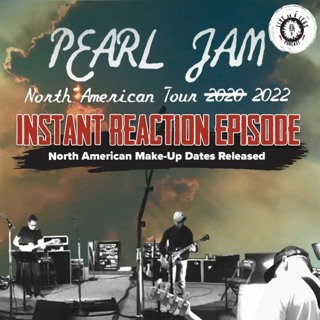 Pearl Jam 2022 Tour Announcement Reaction