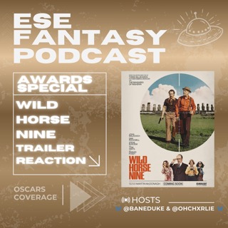 OSCARS 2027 COVERAGE - Wild Horse Nine Trailer Reaction - Martin McDonagh Year??