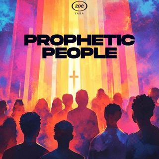 PROPHETIC PEOPLE