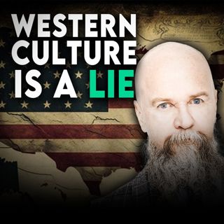 Why the Entire Foundation of Western Culture Was Built on a Historical Myth w/ Alexander Bard
