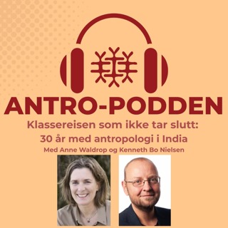 Klassereisen som ikke tar slutt: 30 år med antropologi i India