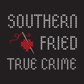 The Best of October Southern Fried: 2022, Ep167: The Murder of Fred Jablin