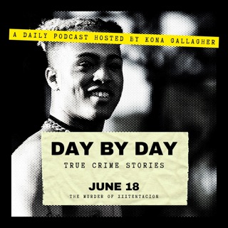 June 18 – The Murder of XXXTentacion