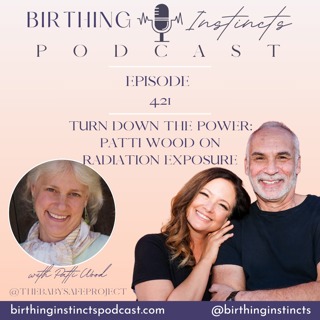 #421: Turn Down The Power: Patti Wood On Radiation Exposure