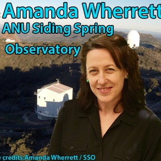 Astrophiz 94: Amanda Wherrett - ANU Siding Spring Observatory