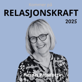 #150: Hvordan bli selvstendig og harmonisk? Herdis Pálsdóttir forteller om sin vei til frihet.