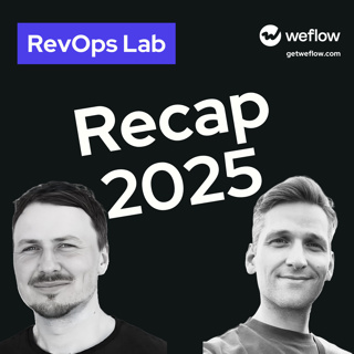 #104 RevOps Lab 2025 Recap: Growth Metrics, Community Insights & AI Strategy