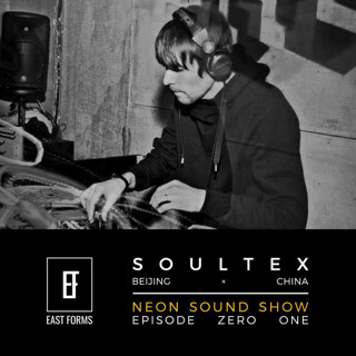 Neon Sound Show Episode 01 by Soultex // EAST FORMS Drum&Bass