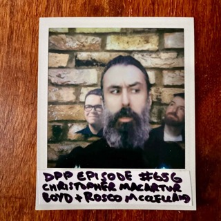 CHRISTOPHER MACARTHUR-BOYD & ROSCO McCLELLAND • Shooting Ropes meets Distraction Pieces! (Shooting Ropes podcast / comedy) #656