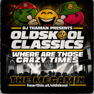 Oldskool Classics 025 [WATCT 008] - Dj ThaMan