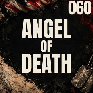 060 || Angel of Death || Reta Mays