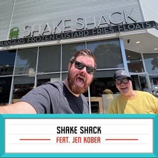 Shake Shack feat. Jen Kober (Stand-Up Comedian)