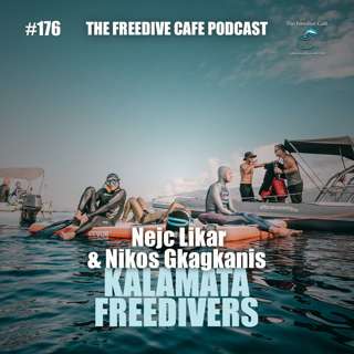 #176 | Nejc & Nikos | Kalamata Freedivers