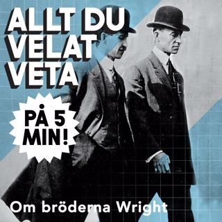 5 minuter om bröderna Wright