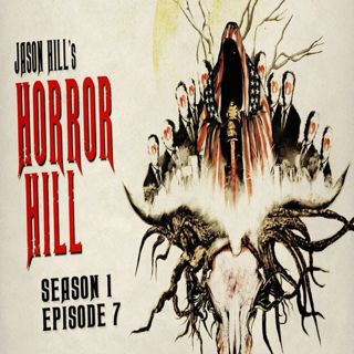 S1 Ep7: S1E07 – Horror Hill