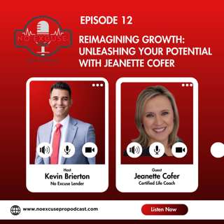 Episode 12: Reimagining Growth: Unleashing Your Potential with Jeanette Cofer
