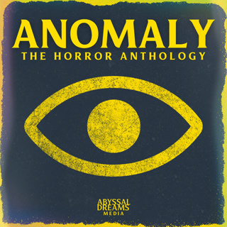 Anomaly: The Horror Anthology