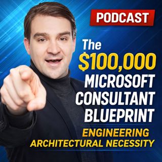 Microsoft 365 Consulting: The $100K Blueprint (Why Architecture Beats Implementation)