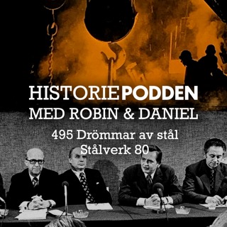 495. Drömmar av stål: om Stålverk 80